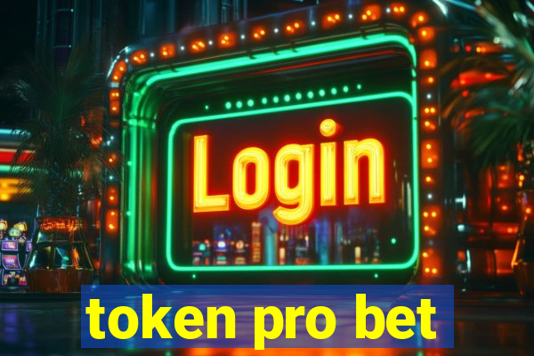 token pro bet